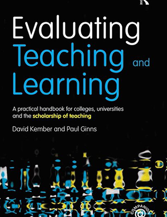 Book cover Evaluating teaching and learning : a practical handbook for colleges, universities and the scholarship of teaching